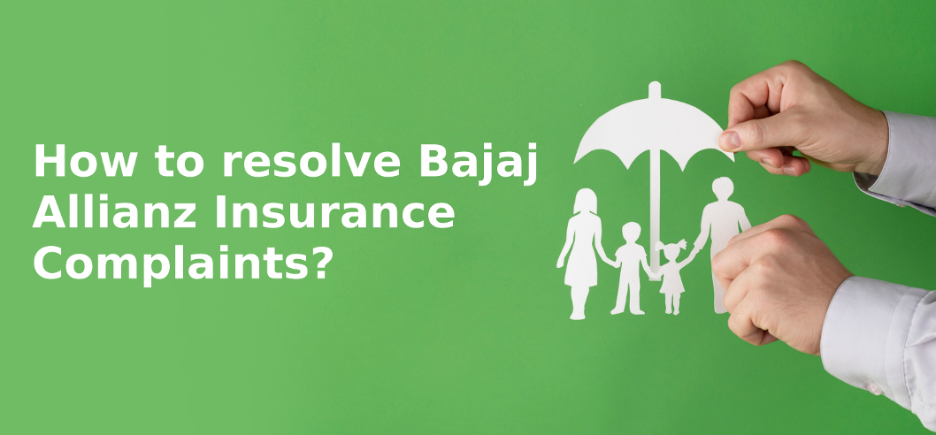 Bajaj Allianz Insurance Complaints