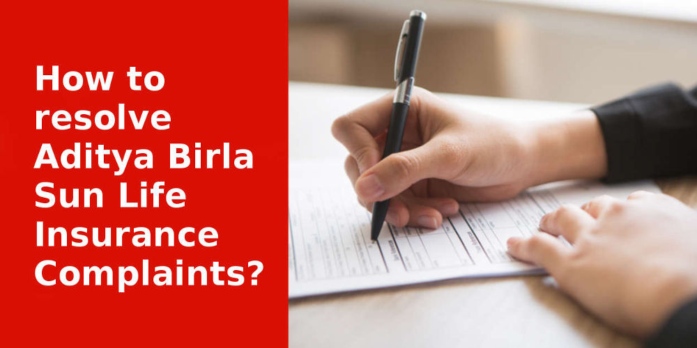 Aditya Birla Life Insurance Complaints